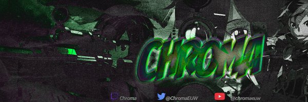 ChromaEUW Profile Banner