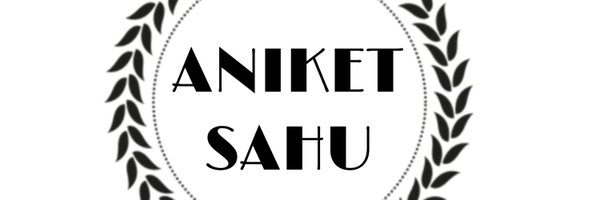 Aniketsahu671 Profile Banner
