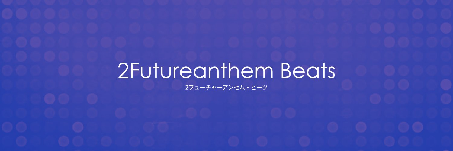 2futureanthem's profile banner image