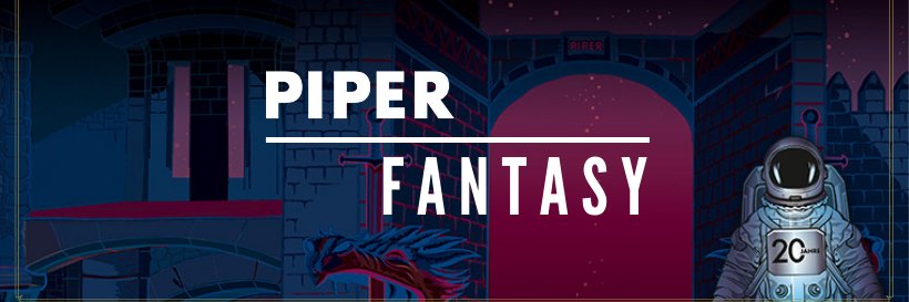 Piper Fantasy banner