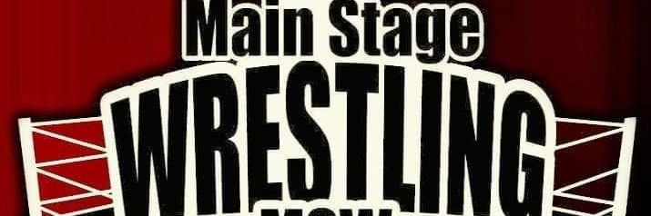 Main Stage Wrestling banner