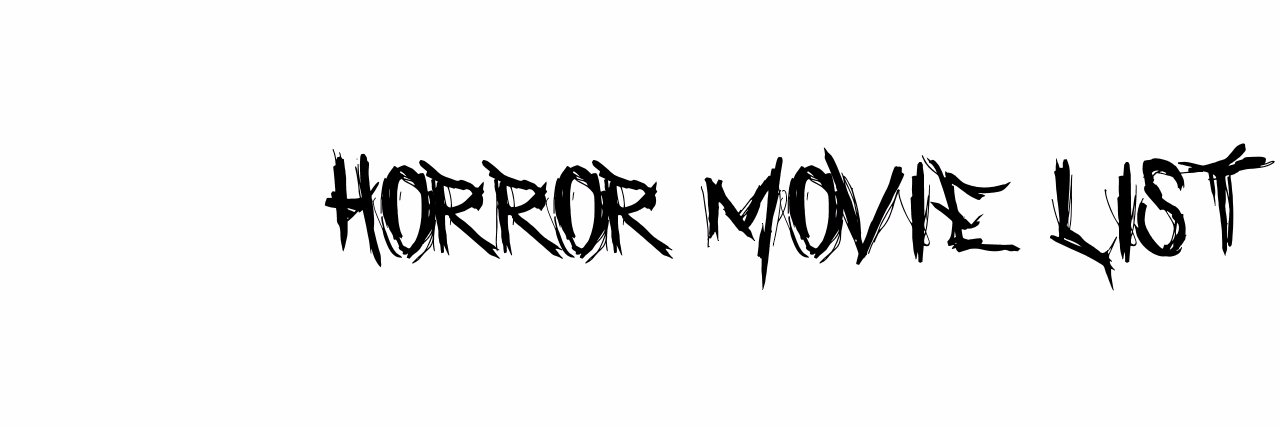 HorrorMovieList 🦇🎃🔮🪦 banner