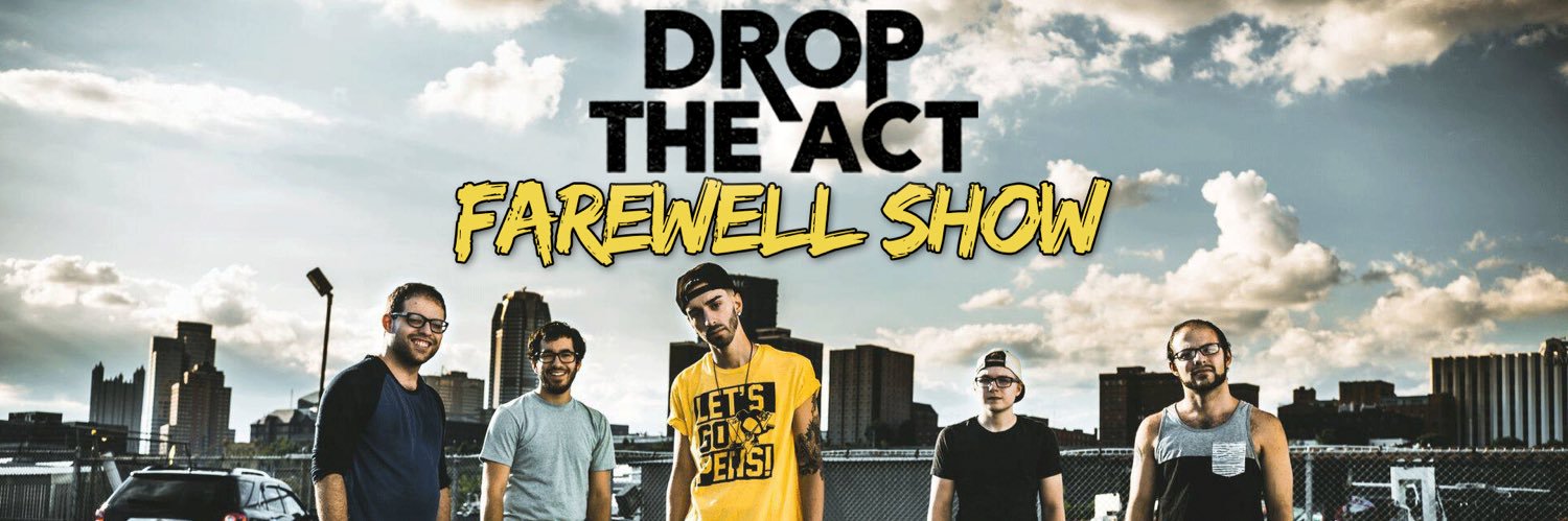Drop The Act banner