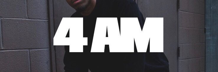 4 IN THE MORNING. banner