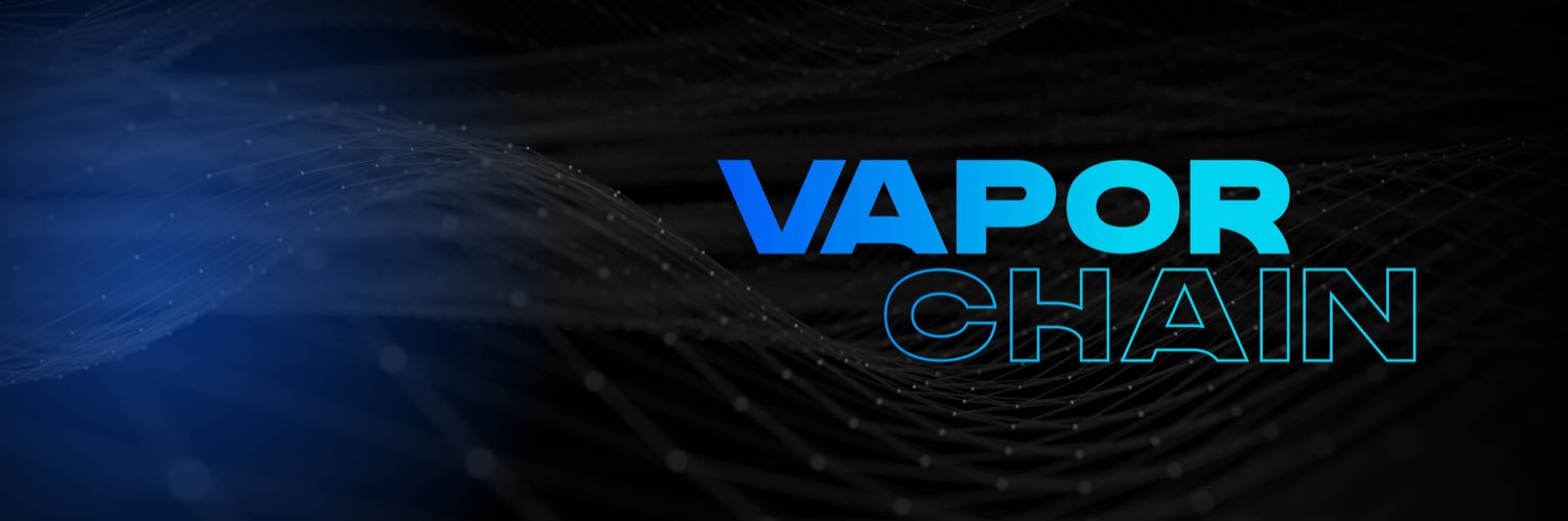 VaporChain banner