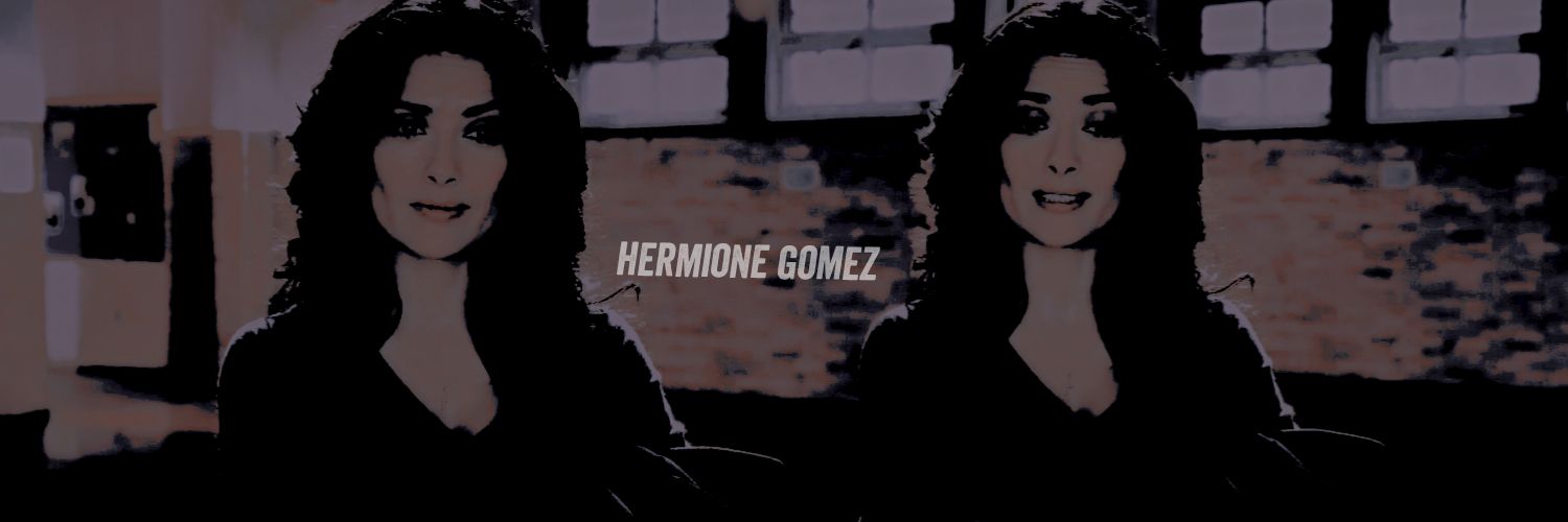 HERMIONE GOMEZ. banner