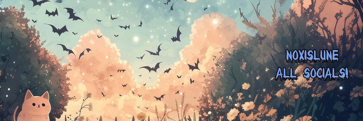 🐰Noxis🌙Horror Streamer banner