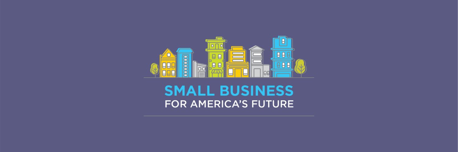 Small Business for America’s Future banner