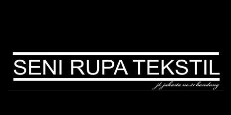 Seni Rupa Tekstil  banner