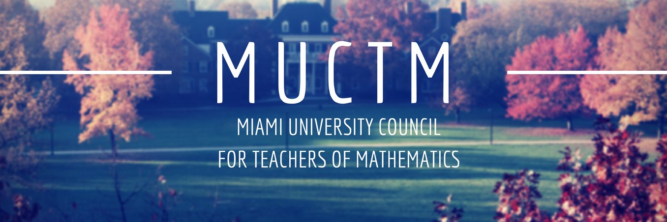 Miami U Council of Teachers of Mathematics banner