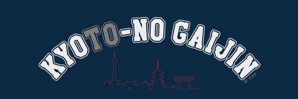 Kyo(to) NO gaijin Profile Banner