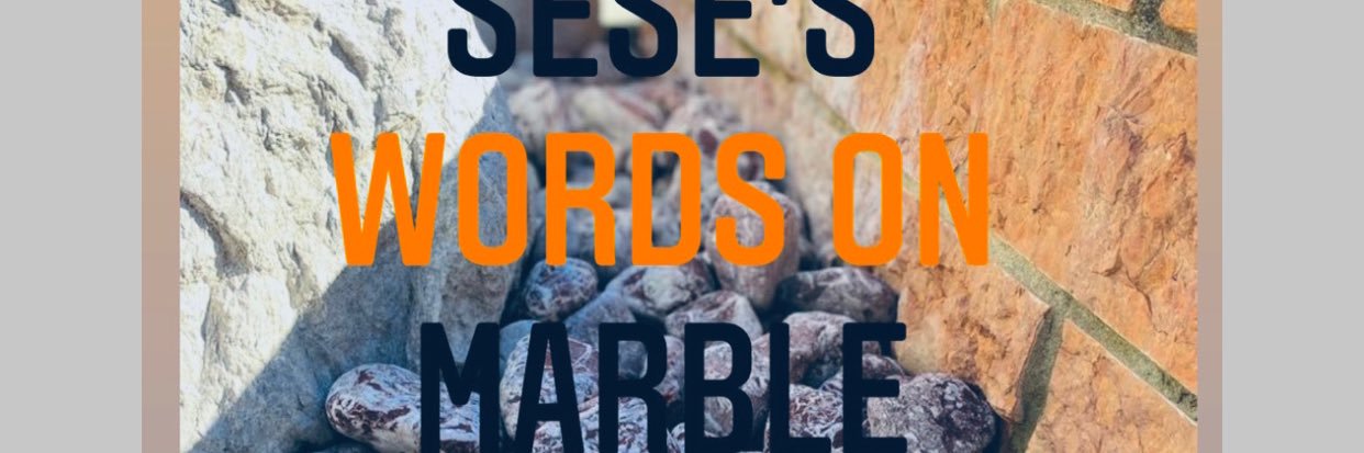 Sese’s Words on Marble (@SeseAfrique) / Posts / X
