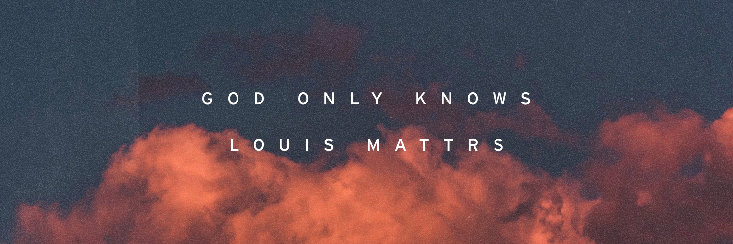 Louis Mattrs banner