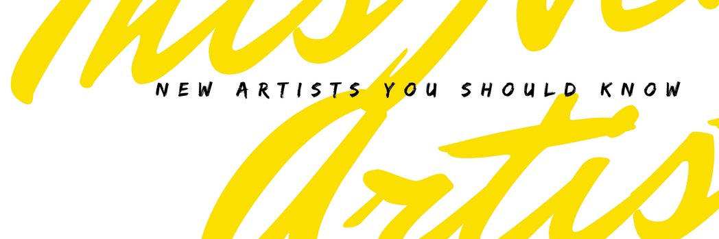This New Artist banner