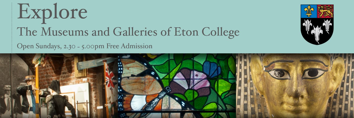 Eton College Museums and Galleries banner