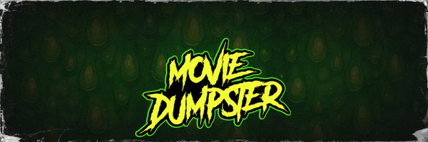 Movie Dumpster™ Profile Banner