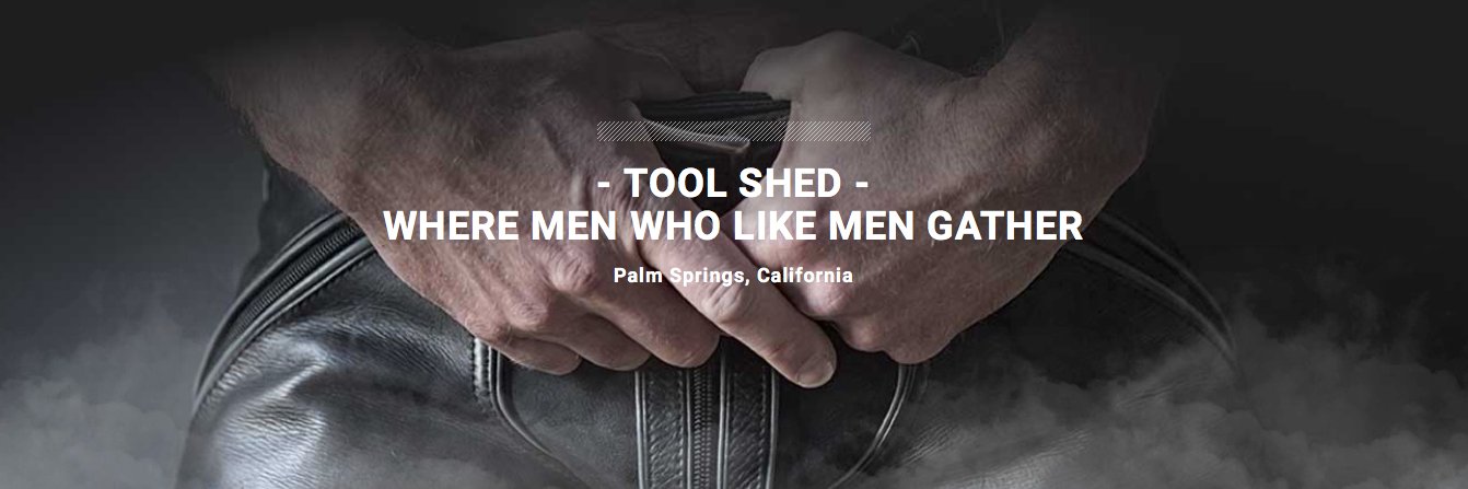 Tool Shed Palm Springs banner