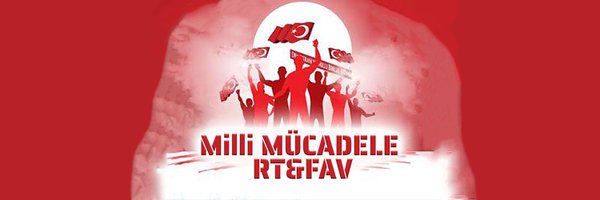 Milli Mücadele RT&Fav Profile Banner