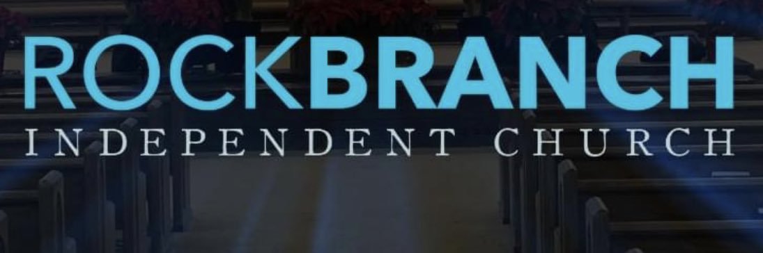 Rock Branch Independent Church banner