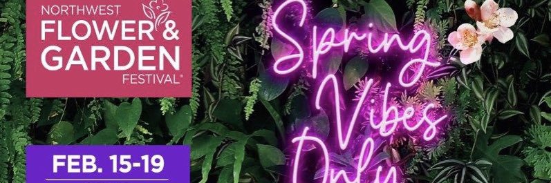 Northwest Flower & Garden Festival banner