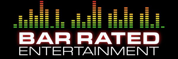 BaR Rated Entertainment Profile Banner