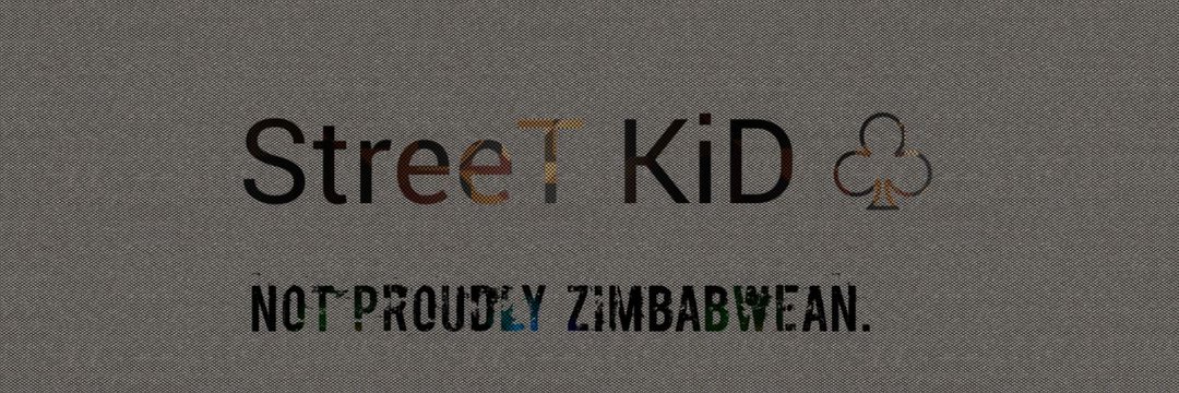 Street Kid🇿🇼 banner