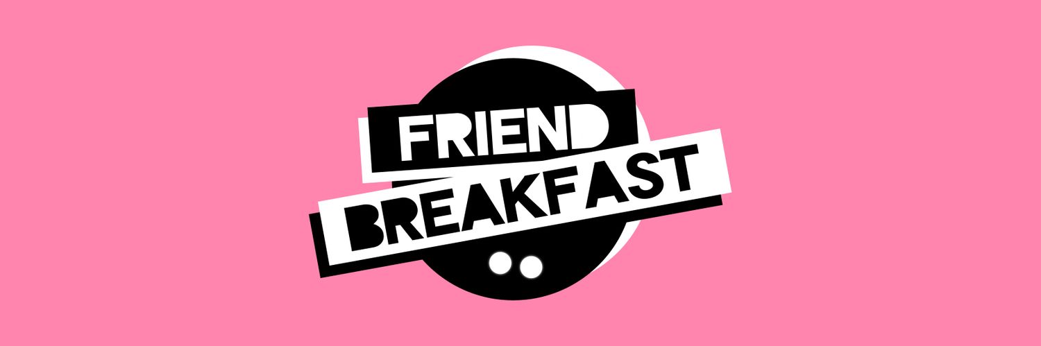 💛🤍 Friend Breakfast 💜🖤🏳️‍⚧️ banner