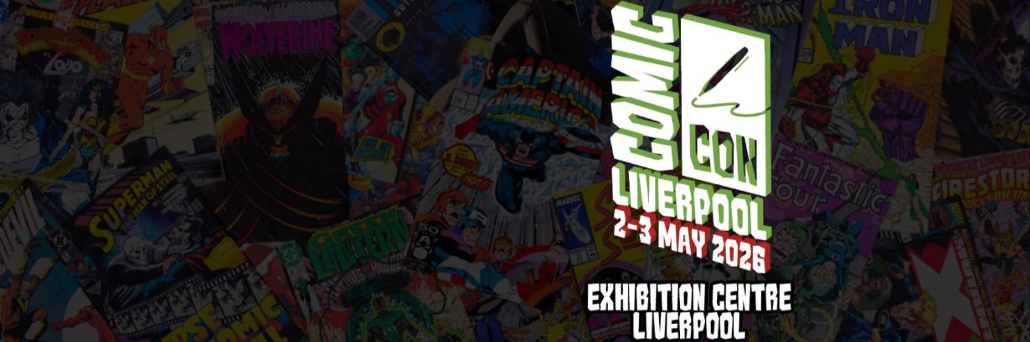 Comic Con Liverpool banner
