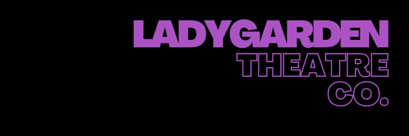 Lady Garden Theatre banner