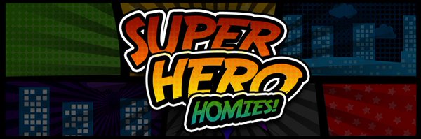 SuperHeroHomies Profile Banner