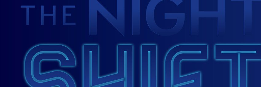 The Night Shift banner