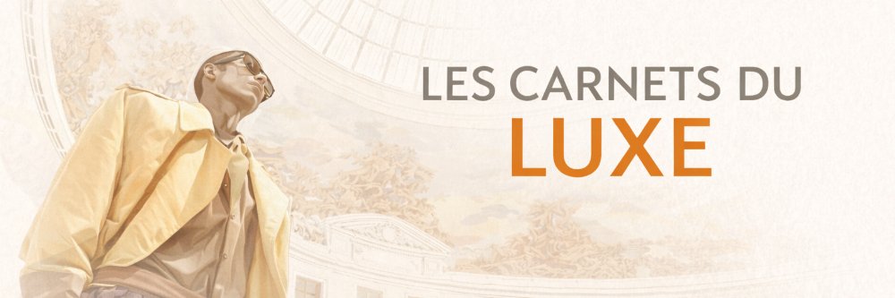 Les Carnets du Luxe banner