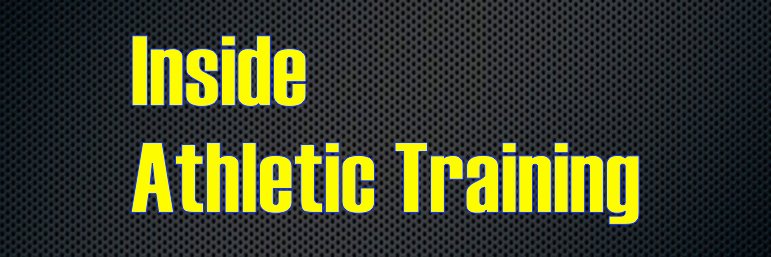 Inside Athletic Training banner