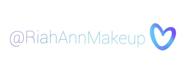 RiahAnnMakeup Profile Banner