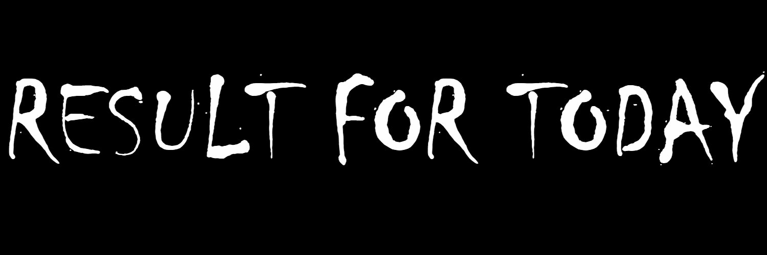 RESULT FOR TODAY banner