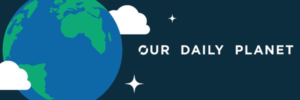 Our Daily Planet Profile Banner