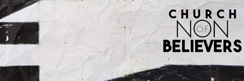 Church Of Non Believers banner