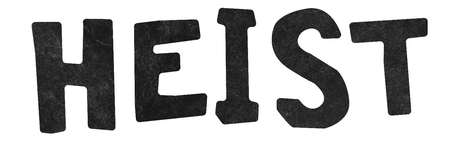 Heist Podcast banner