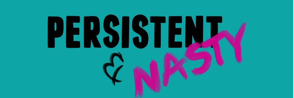 PersistentNasty Profile Banner