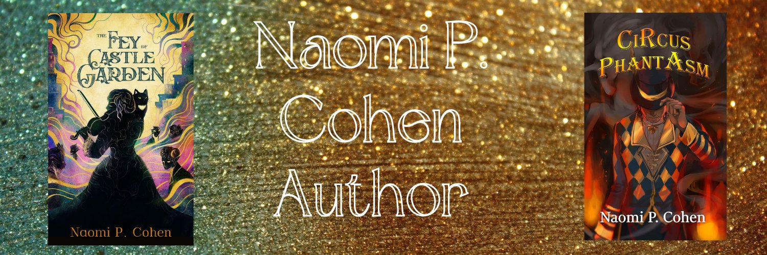 Naomi P Cohen (semi-hiatus)'s banner