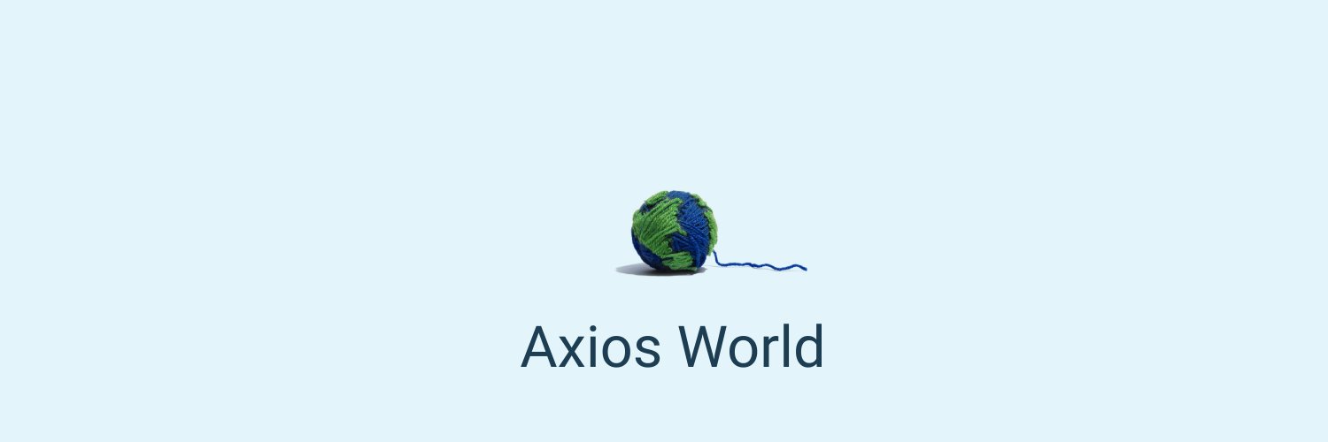 Axios World banner