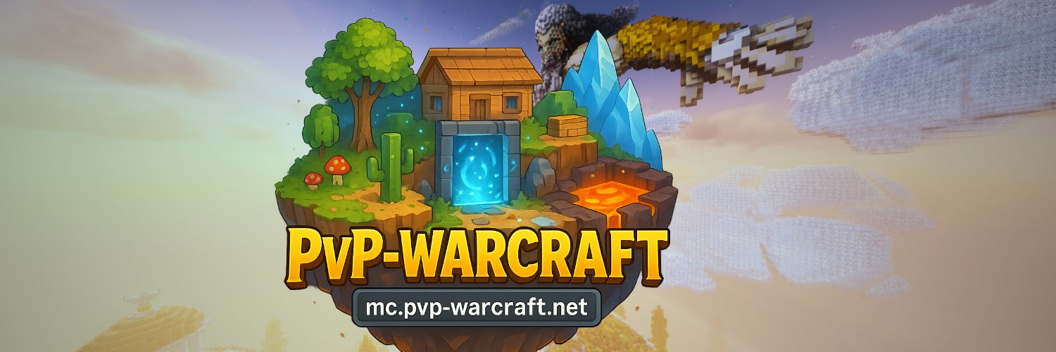 ⚔️ PvP WarCraft | Serveur minecraft 🇫🇷 banner