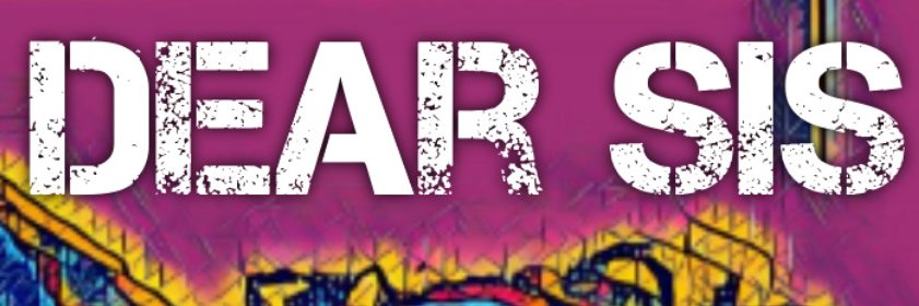 DearSISPodcast's profile banner image