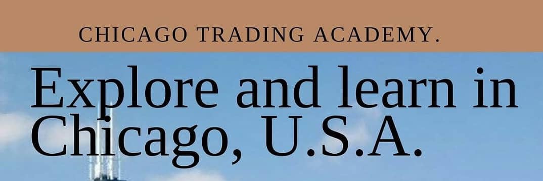 CHICAGO TRADING ACADEMY banner