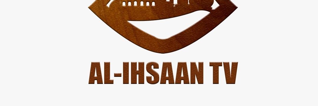 Al Ihsaan TV banner