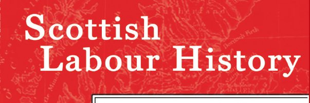 Scottish Labour History Society banner