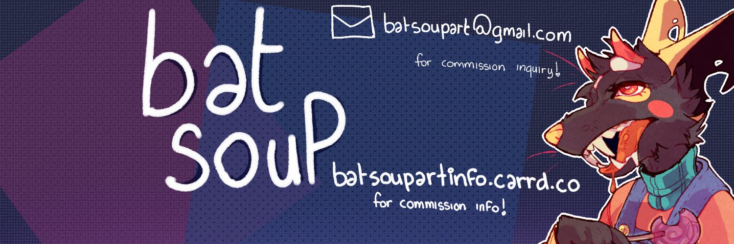 bat soup (COMMISSIONS CLOSED)'s banner