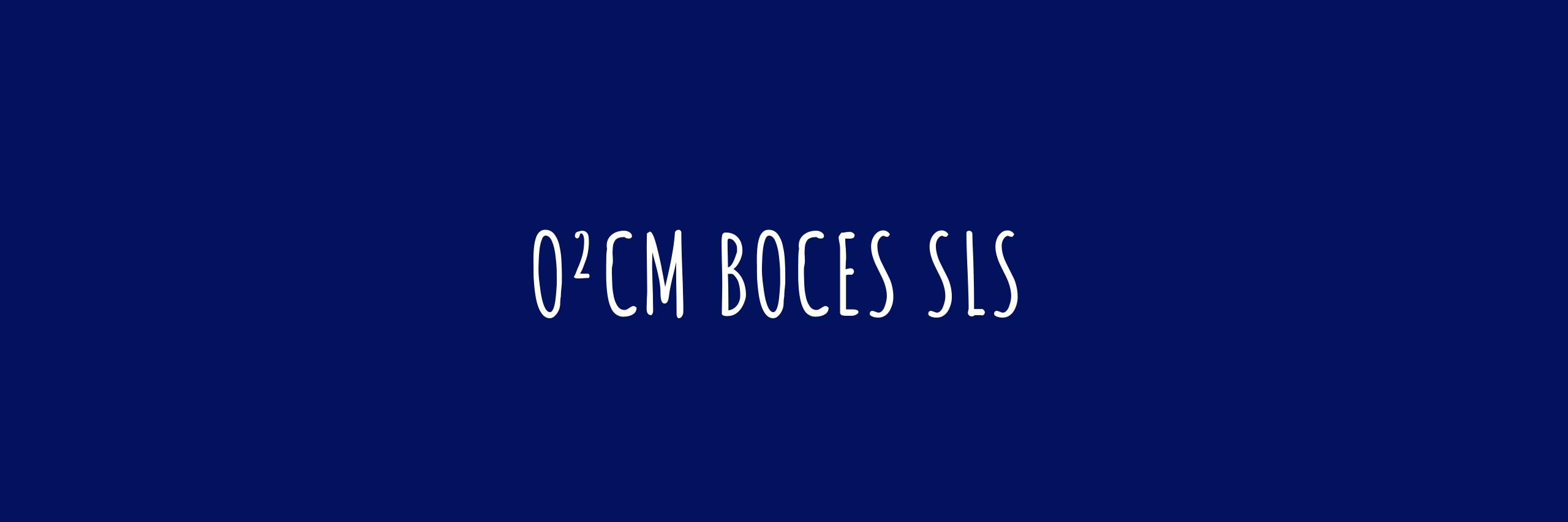 O²CM BOCES SLS banner
