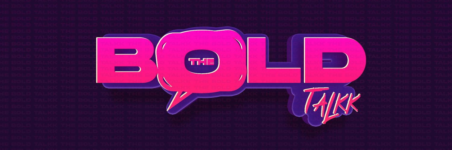 TheBoldTalkk's profile banner image