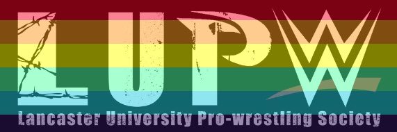 Lancaster Uni Pro Wrestling Society banner